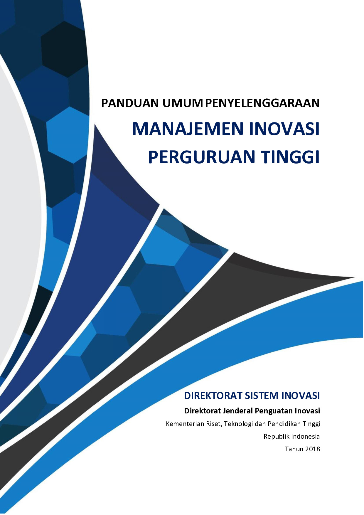 Panduan Umum Penyelenggaraan Manajemen Inovasi Perguruan Tinggi
